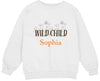 a white sweatshirt with the words wild child on it